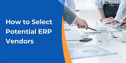 180-Systems_-How-to-Select-Potential-ERP-Vendors (1)