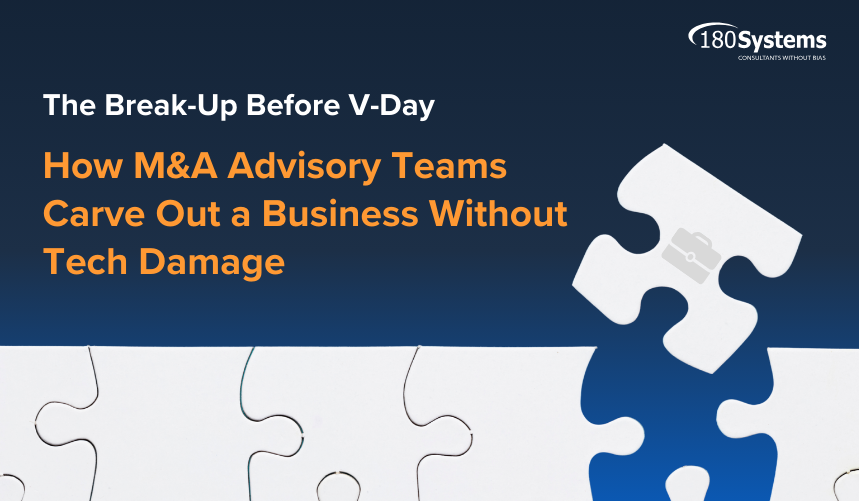 How M&A Advisory Teams Carve Out a Business Without Tech Damage