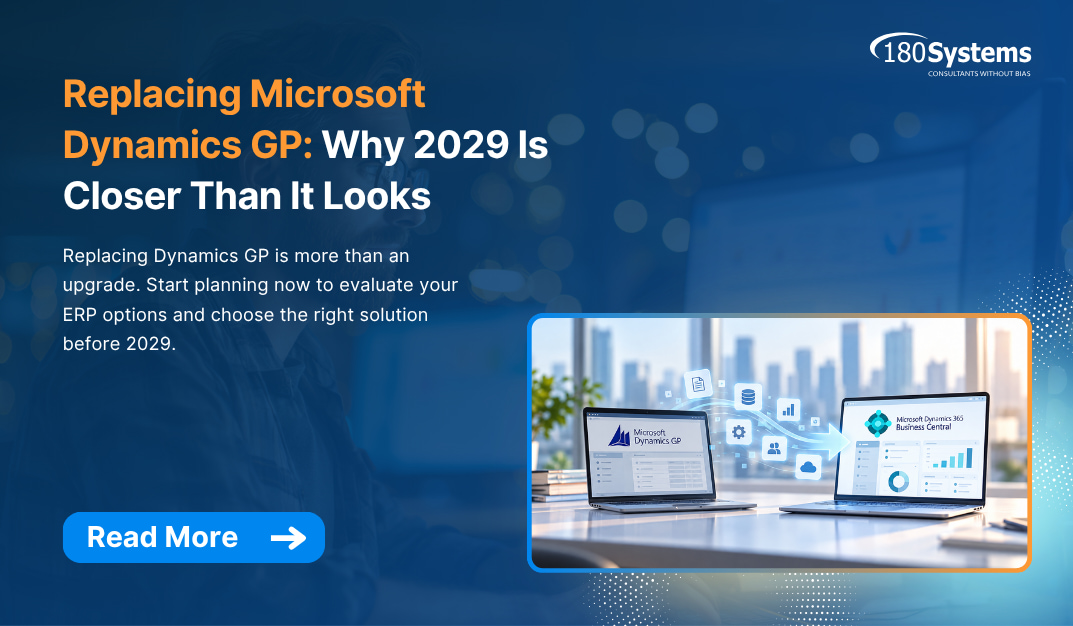 180 Systems Replacing Microsoft Dynamics GP Why 2029 Is Closer Than It Looks